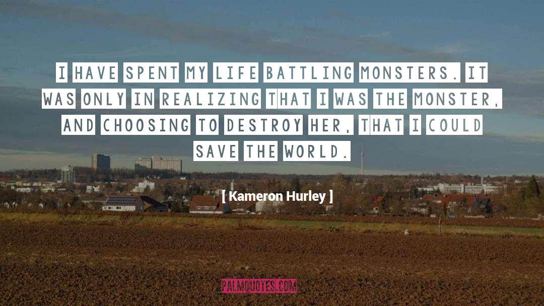 Kameron Hurley Quotes: I have spent my life