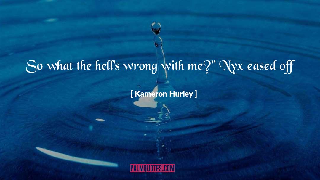 Kameron Hurley Quotes: So what the hell's wrong