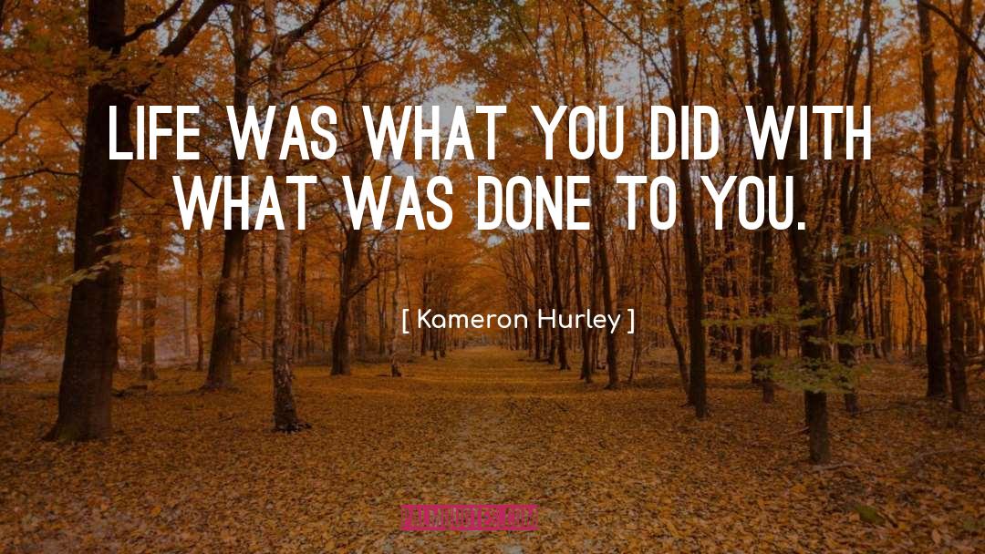 Kameron Hurley Quotes: Life was what you did