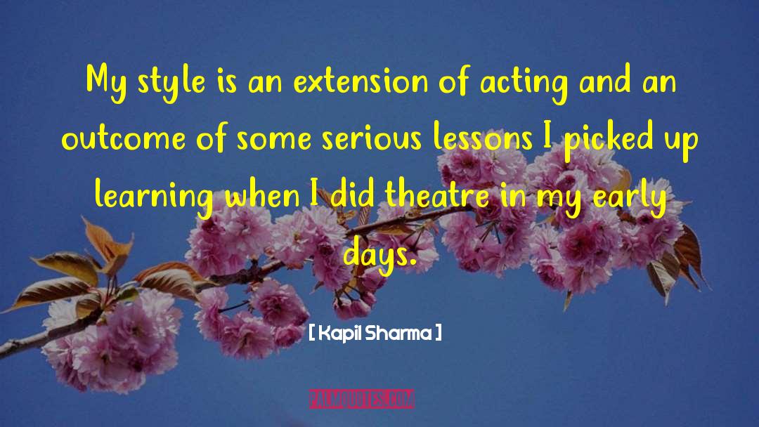 Kapil Sharma Quotes: My style is an extension