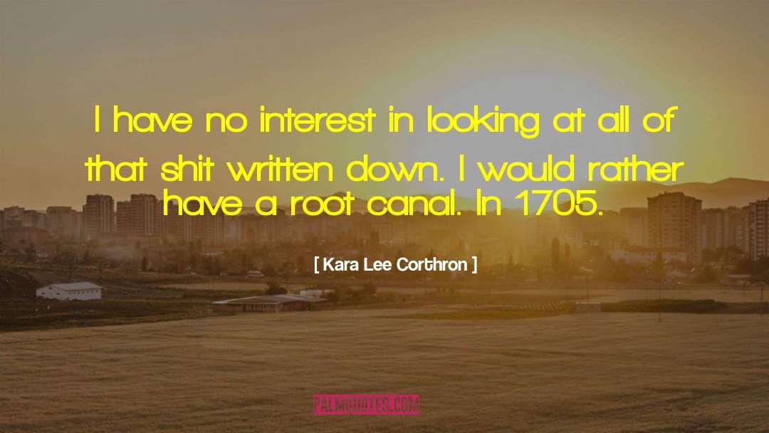 Kara Lee Corthron Quotes: I have no interest in