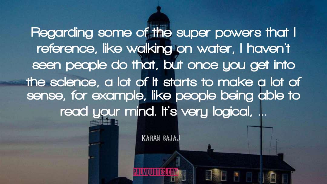 Karan Bajaj Quotes: Regarding some of the super