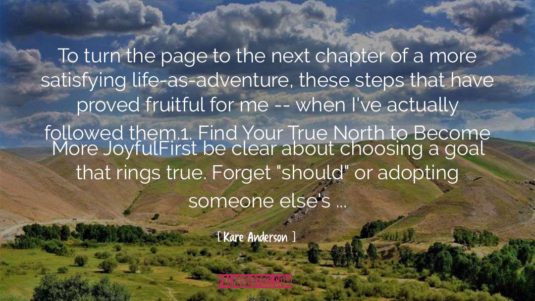 Kare Anderson Quotes: To turn the page to