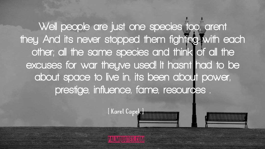 Karel Capek Quotes: Well people are just one