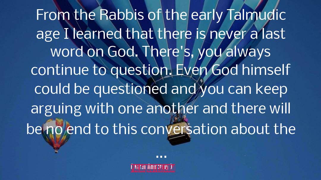 Karen Armstrong Quotes: From the Rabbis of the