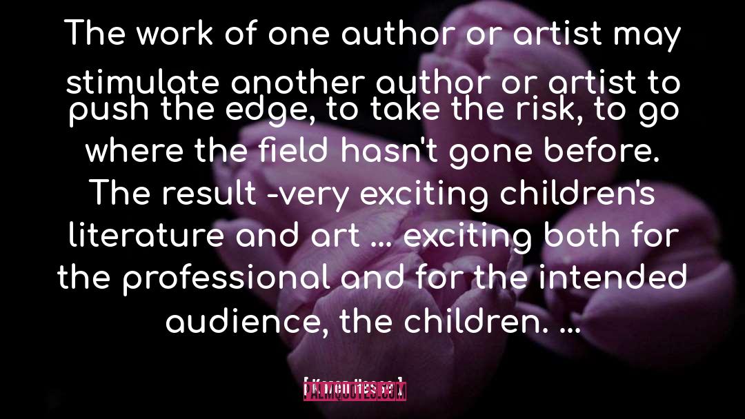 Karen Hesse Quotes: The work of one author