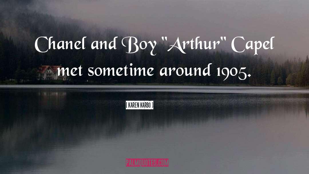 Karen Karbo Quotes: Chanel and Boy 