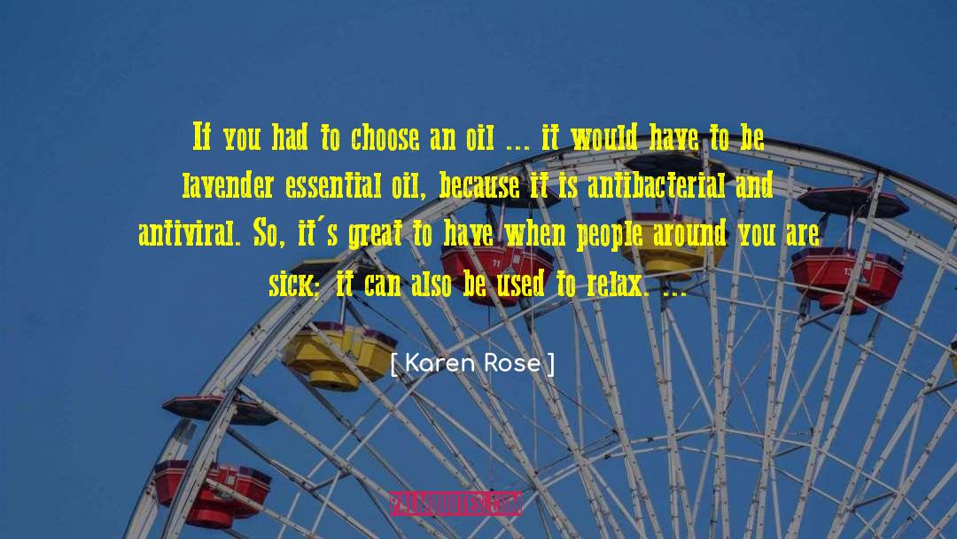 Karen Rose Quotes: If you had to choose