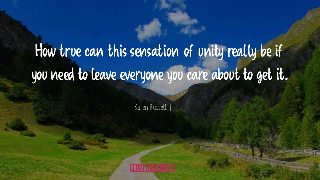 Karen Russell Quotes: How true can this sensation