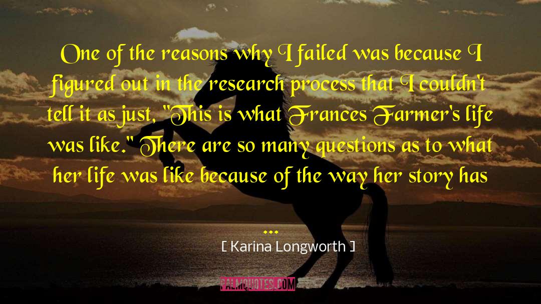 Karina Longworth Quotes: One of the reasons why