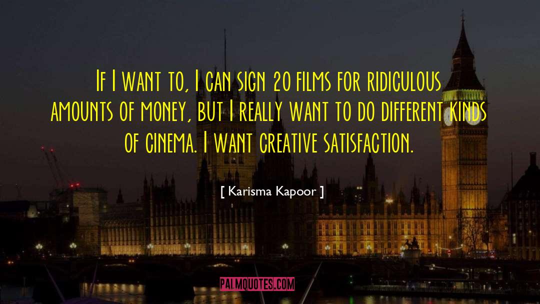 Karisma Kapoor Quotes: If I want to, I