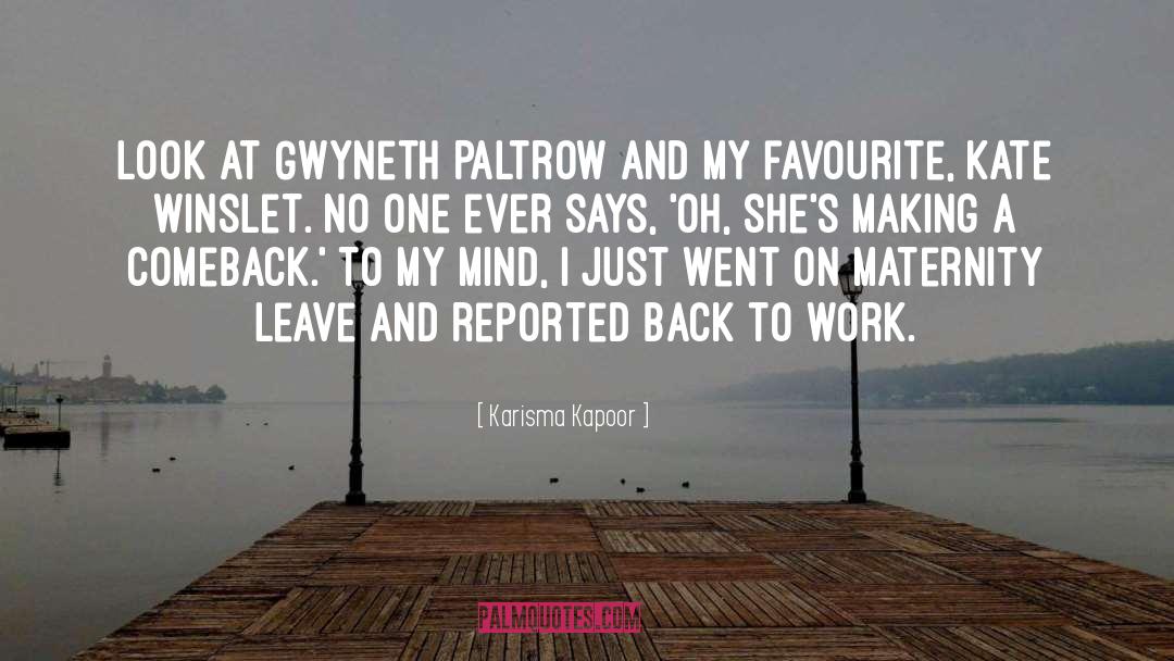 Karisma Kapoor Quotes: Look at Gwyneth Paltrow and
