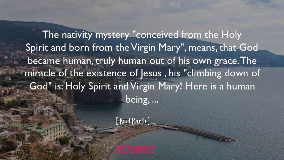 Karl Barth Quotes: The nativity mystery 