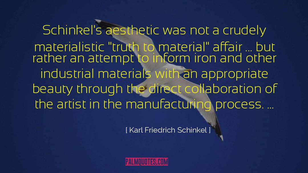 Karl Friedrich Schinkel Quotes: Schinkel's aesthetic was not a