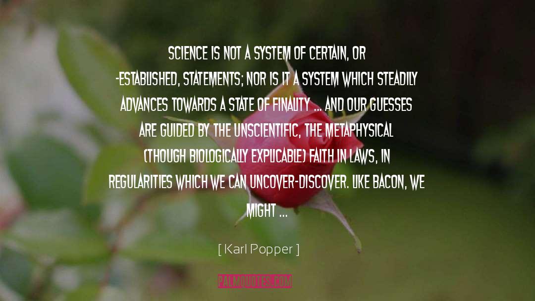 Karl Popper Quotes: Science is not a system