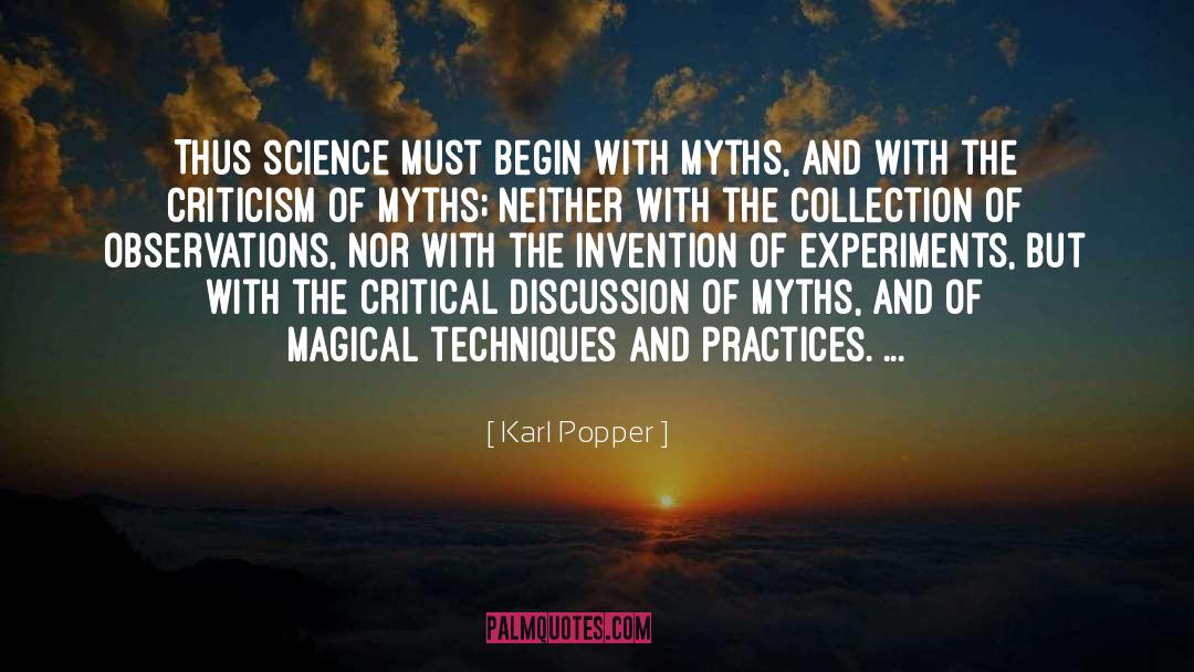 Karl Popper Quotes: Thus science must begin with