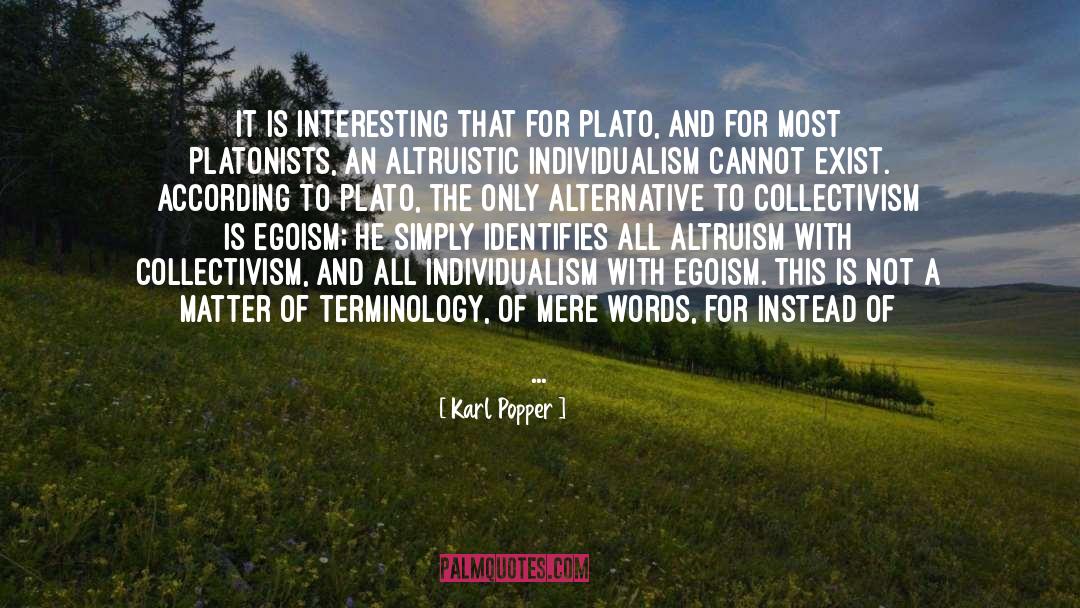 Karl Popper Quotes: It is interesting that for