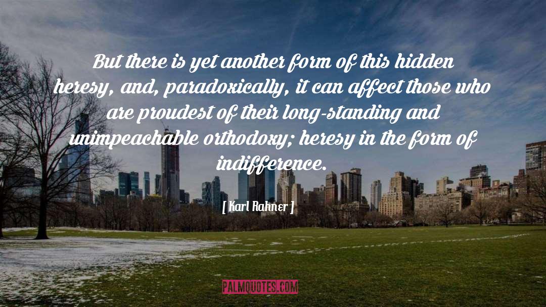 Karl Rahner Quotes: But there is yet another