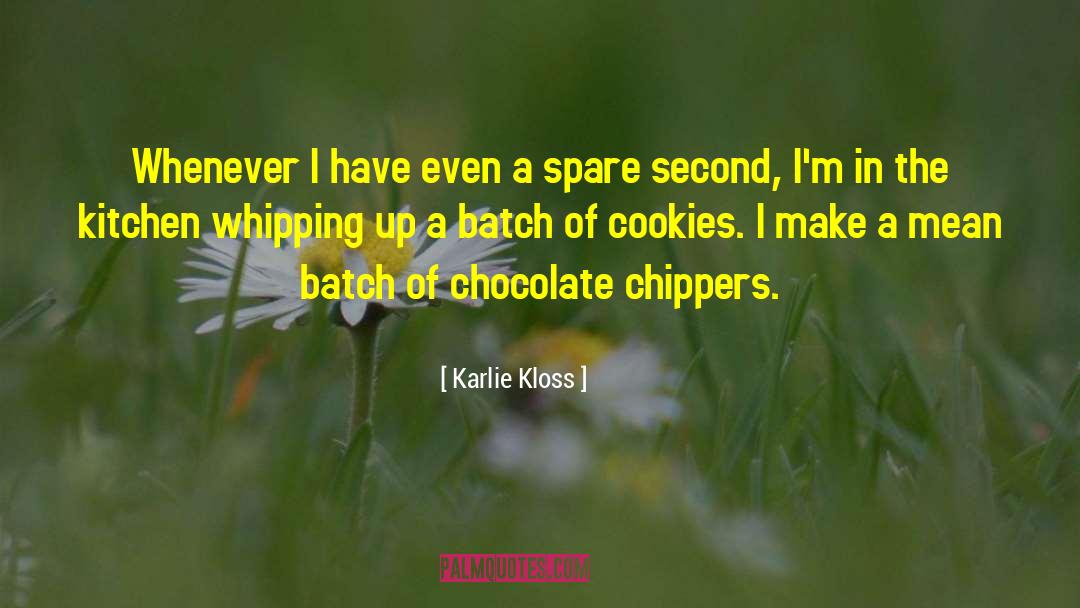 Karlie Kloss Quotes: Whenever I have even a