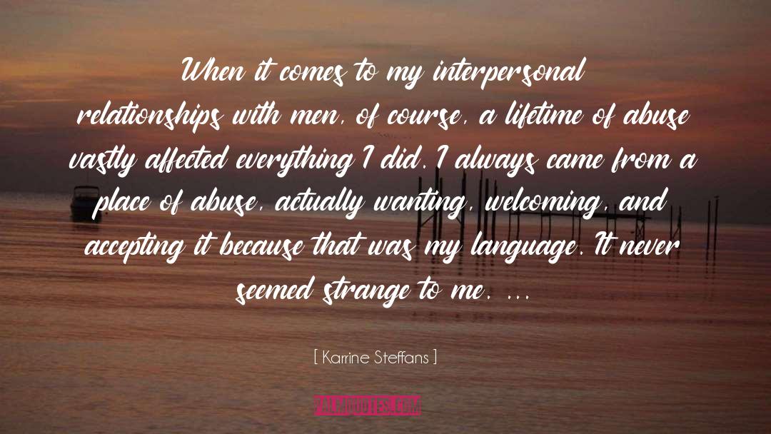 Karrine Steffans Quotes: When it comes to my