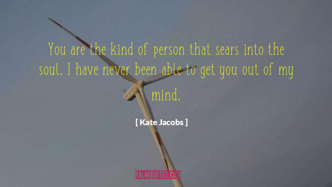 Kate Jacobs Quotes: You are the kind of