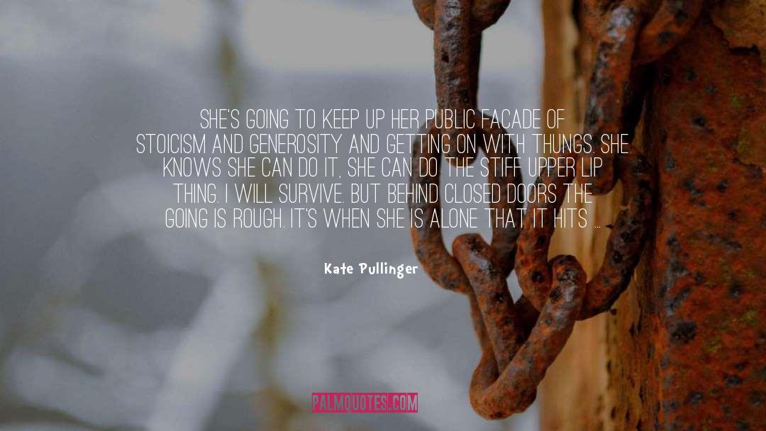 Kate Pullinger Quotes: She's going to keep up