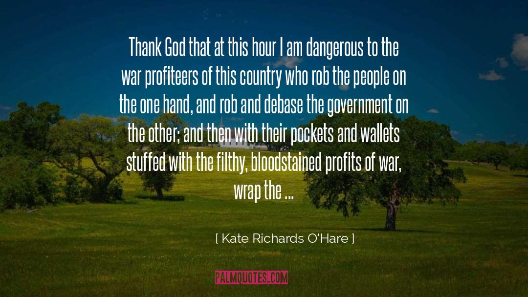 Kate Richards O'Hare Quotes: Thank God that at this