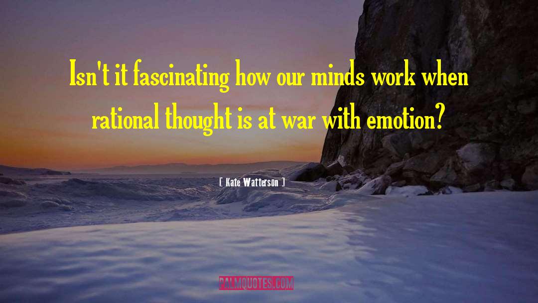Kate Watterson Quotes: Isn't it fascinating how our