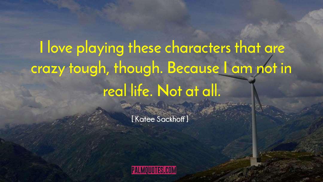 Katee Sackhoff Quotes: I love playing these characters