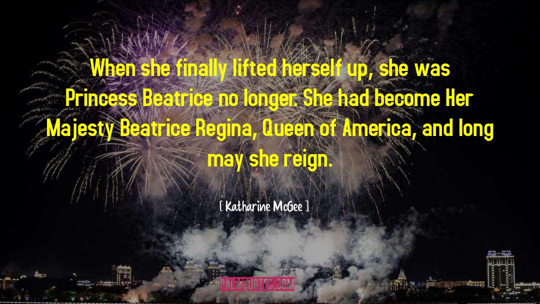 Katharine McGee Quotes: When she finally lifted herself