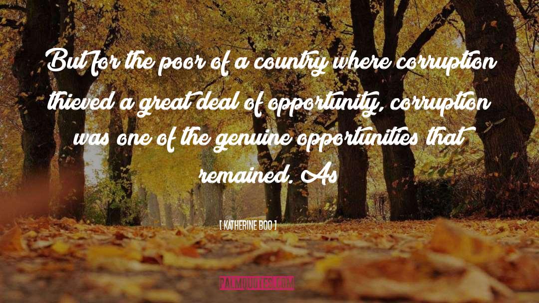 Katherine Boo Quotes: But for the poor of