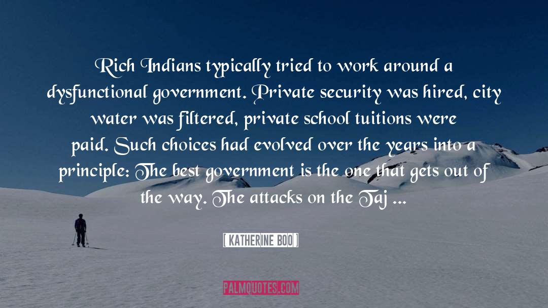 Katherine Boo Quotes: Rich Indians typically tried to