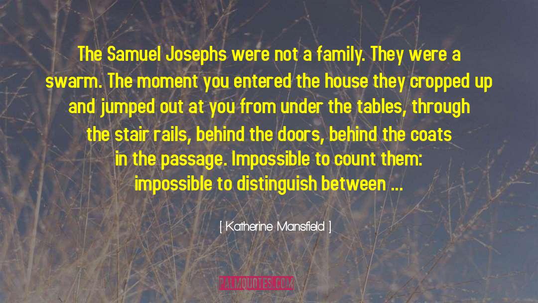 Katherine Mansfield Quotes: The Samuel Josephs were not