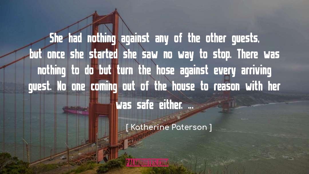 Katherine Paterson Quotes: She had nothing against any