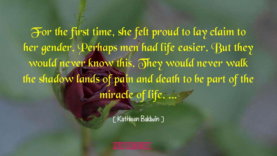 Kathleen Baldwin Quotes: For the first time, she