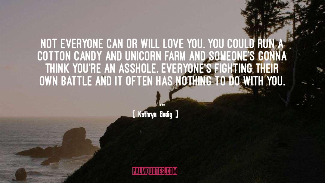 Kathryn Budig Quotes: Not everyone can or will