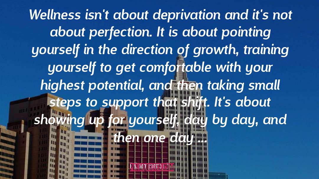 Kathy Freston Quotes: Wellness isn't about deprivation and