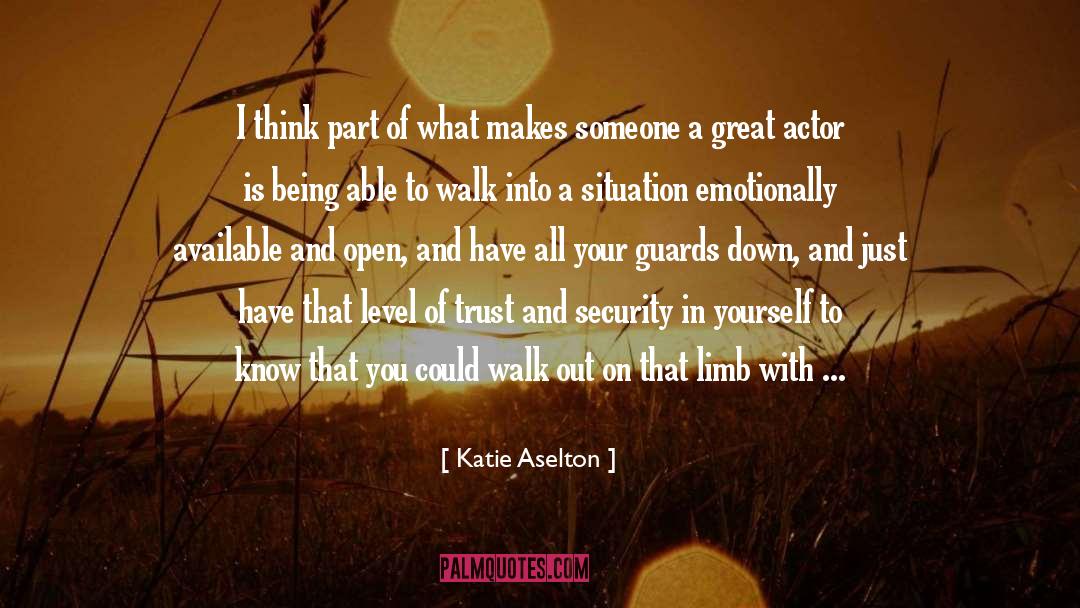 Katie Aselton Quotes: I think part of what