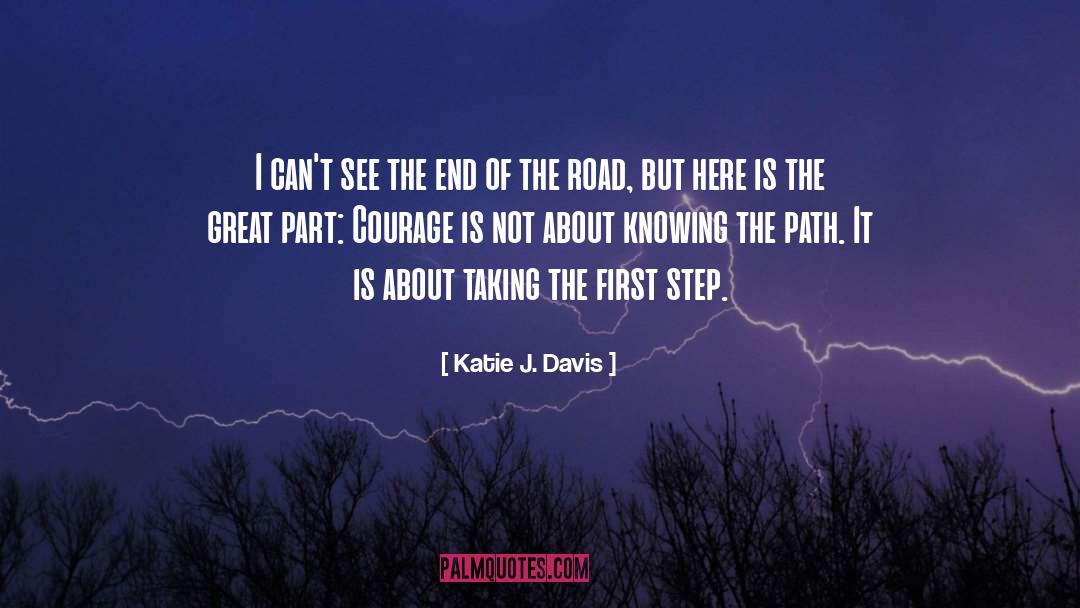Katie J. Davis Quotes: I can't see the end