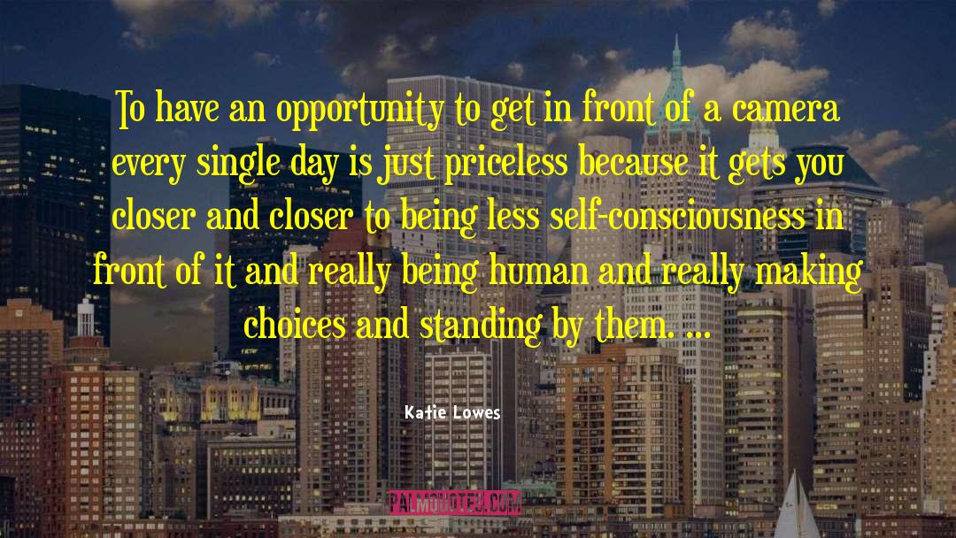 Katie Lowes Quotes: To have an opportunity to