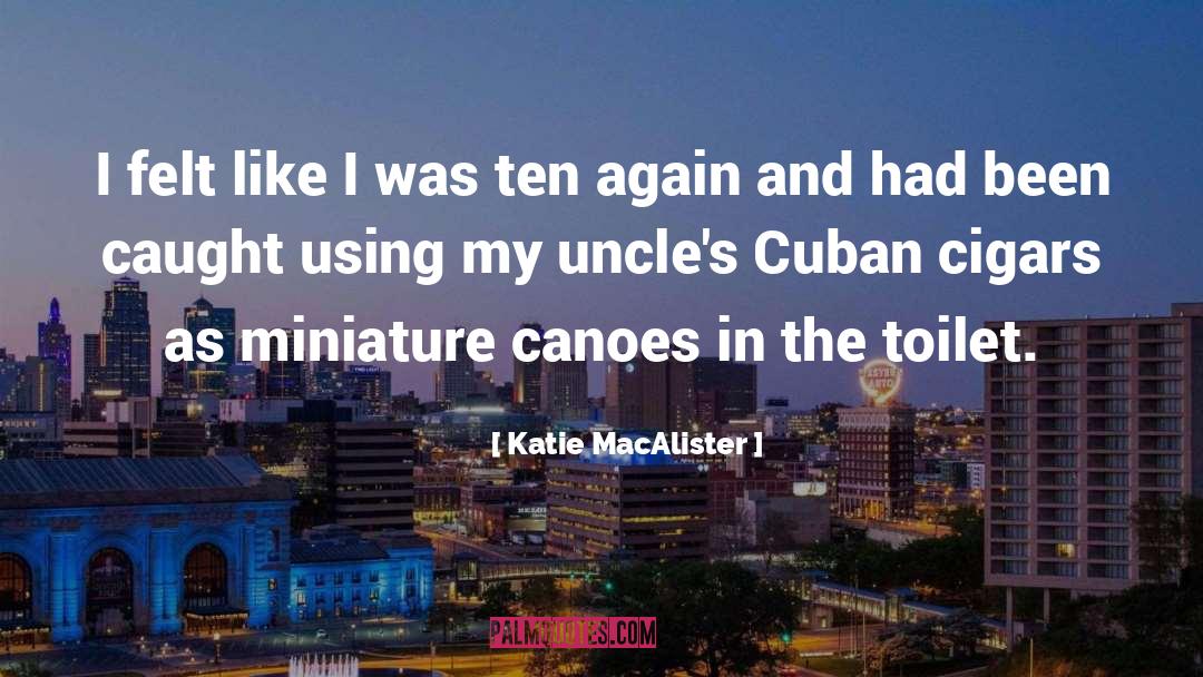 Katie MacAlister Quotes: I felt like I was