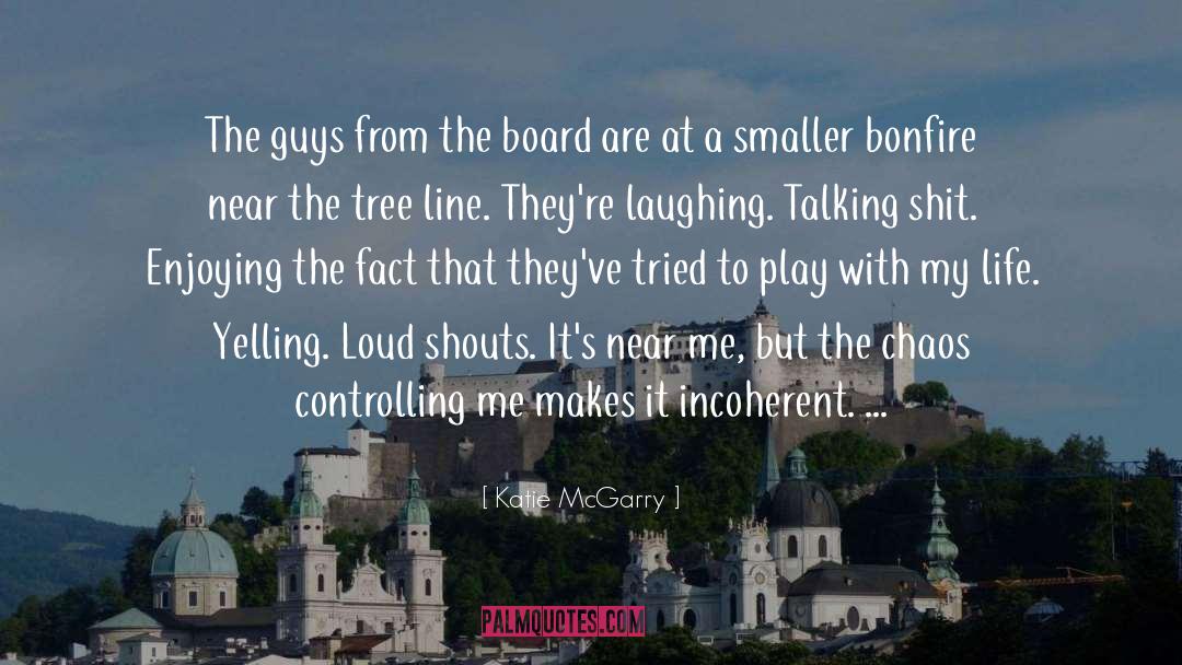 Katie McGarry Quotes: The guys from the board