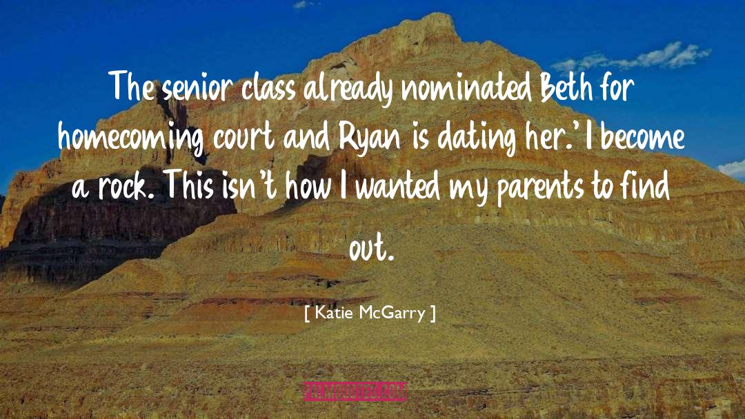 Katie McGarry Quotes: The senior class already nominated