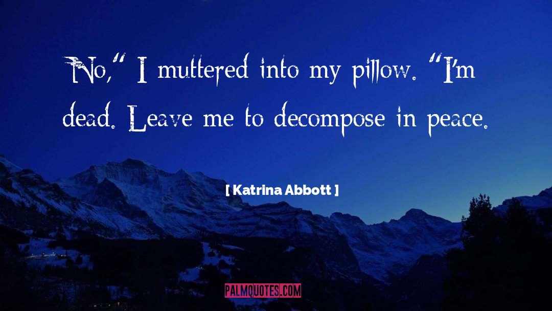 Katrina Abbott Quotes: No,