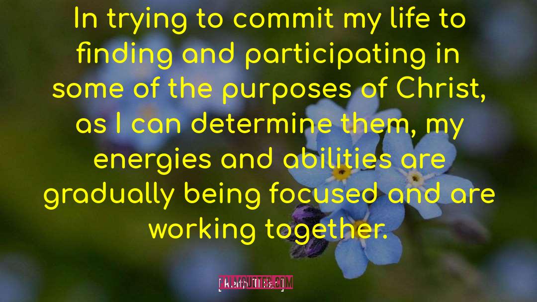 Keith Miller Quotes: In trying to commit my