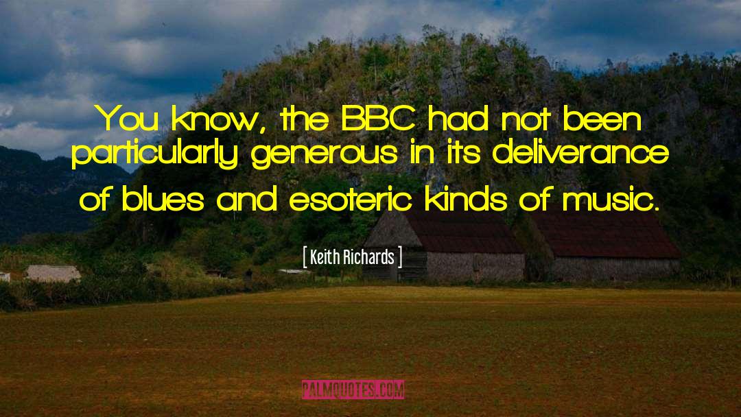 Keith Richards Quotes: You know, the BBC had