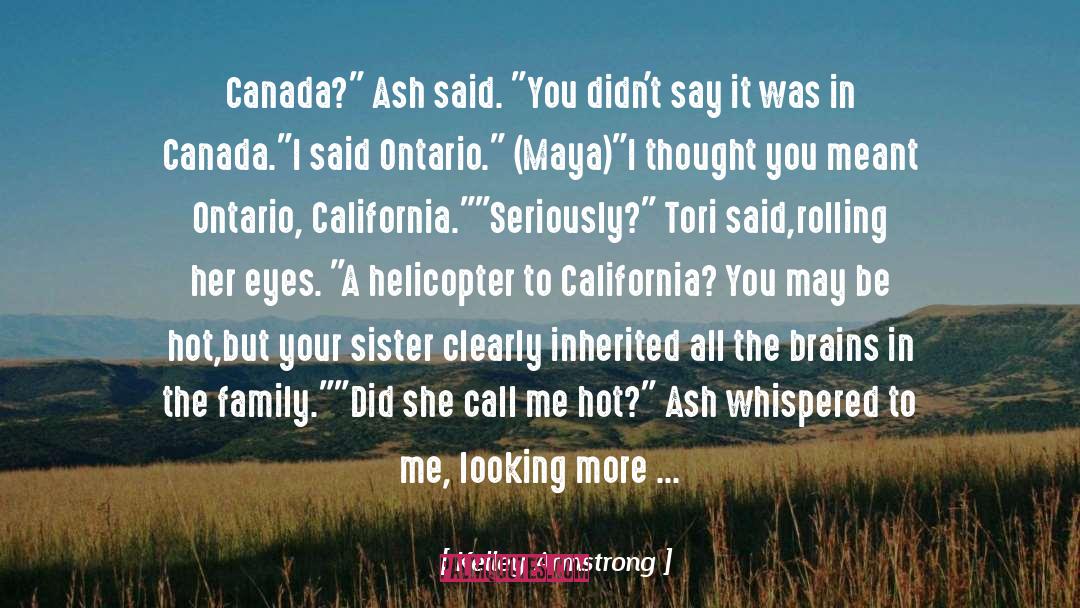 Kelley Armstrong Quotes: Canada?