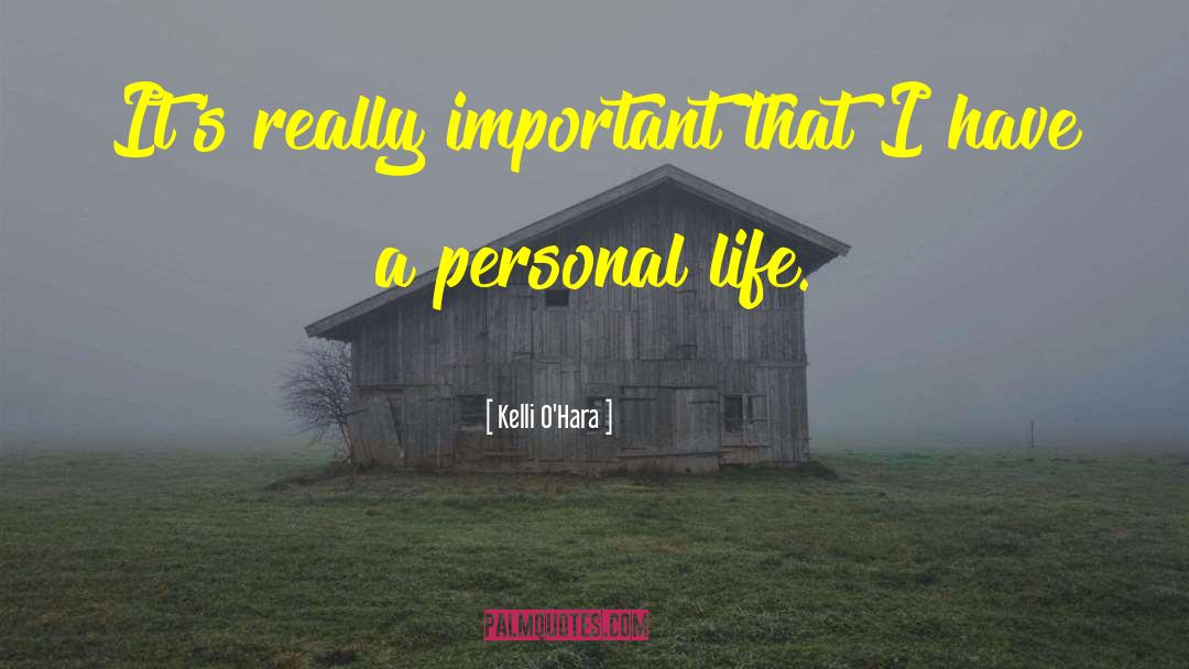 Kelli O'Hara Quotes: It's really important that I