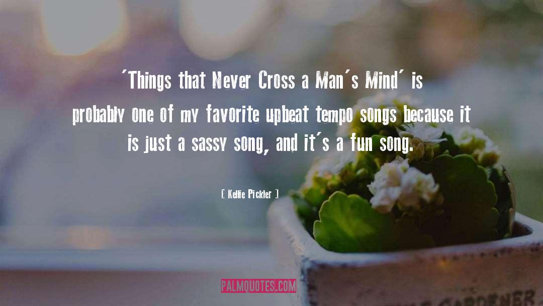 Kellie Pickler Quotes: 'Things that Never Cross a