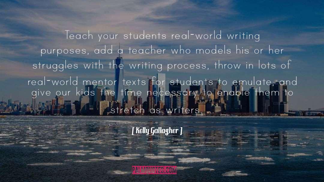 Kelly Gallagher Quotes: Teach your students real-world writing